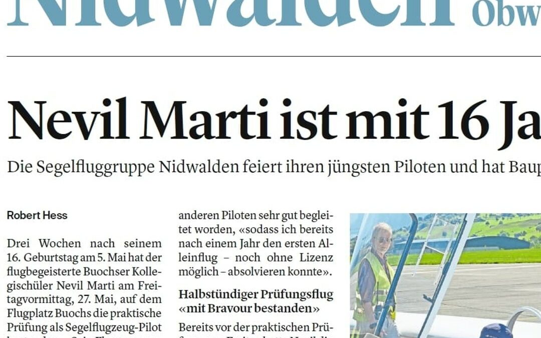 Nevil Marti hat die Segelflugprüfung bestanden- herzliche Gratulation!